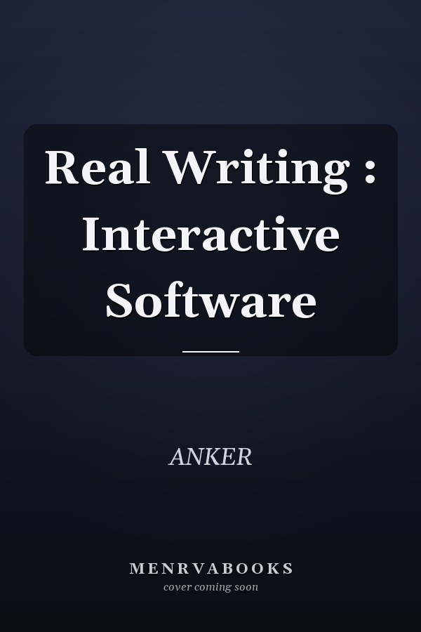 Real Writing : Interactive Software