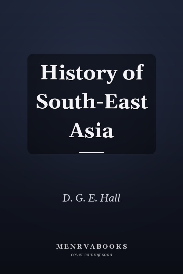 History of South-East Asia
