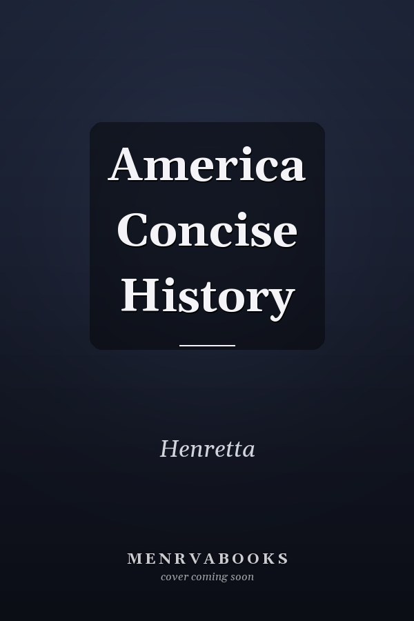 America Concise History