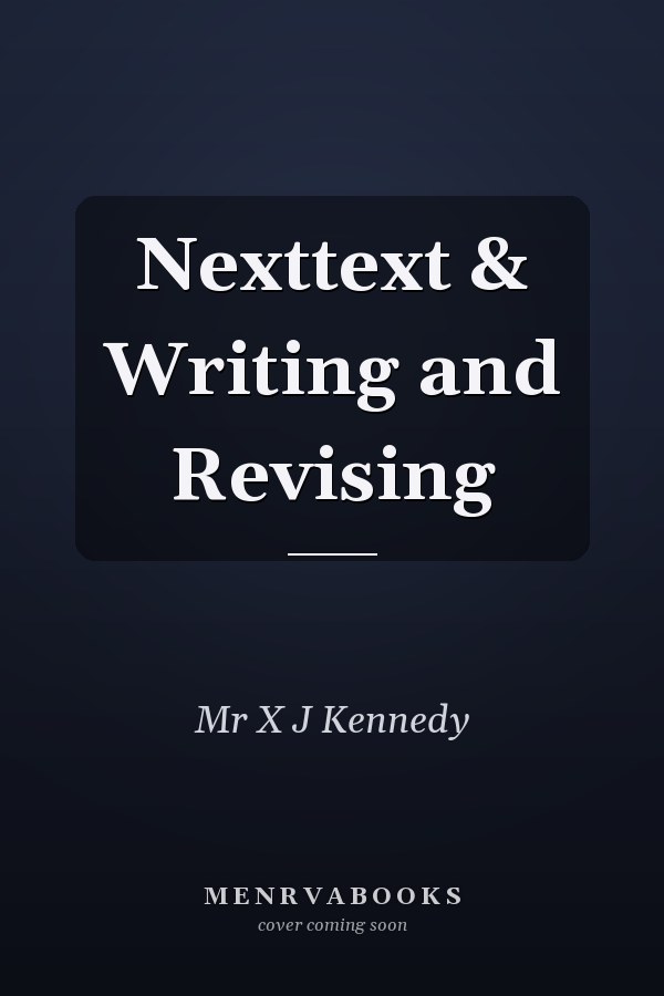 Nexttext & Writing and Revising