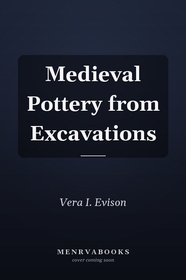 Medieval Pottery from Excavations