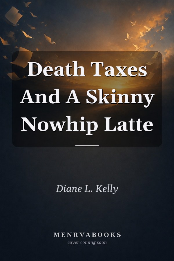 Death Taxes And A Skinny Nowhip Latte