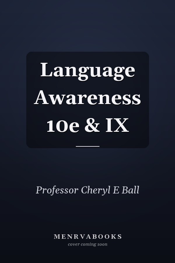 Language Awareness 10e & IX