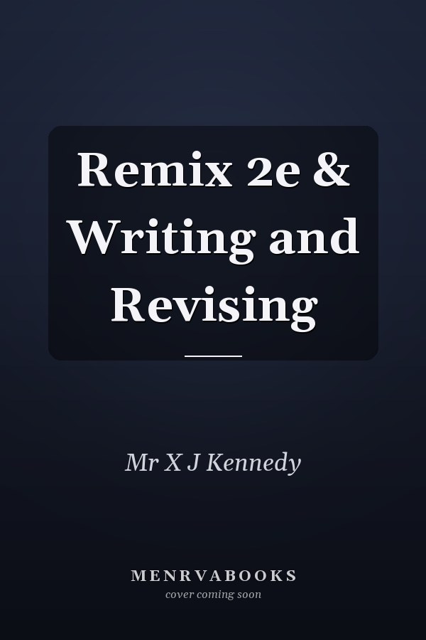 Remix 2e & Writing and Revising