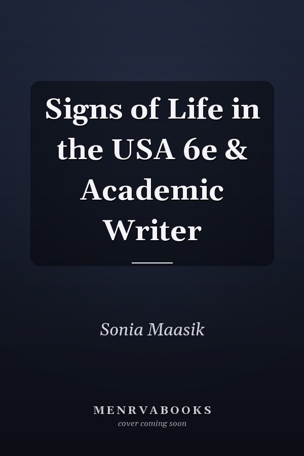Signs of Life in the USA 6e & Academic Writer