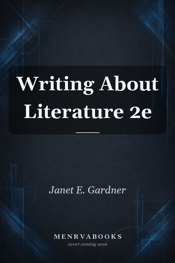 Writing About Literature 2e