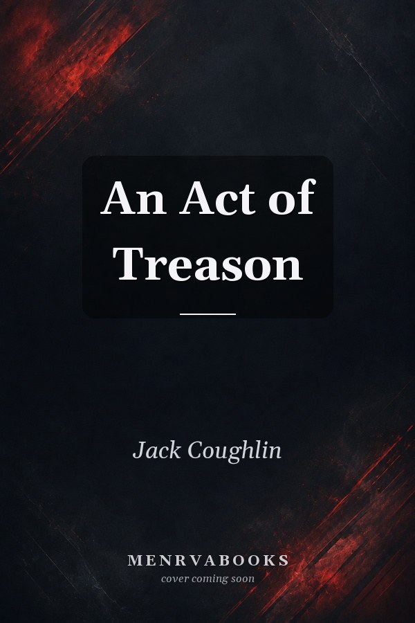 An Act of Treason