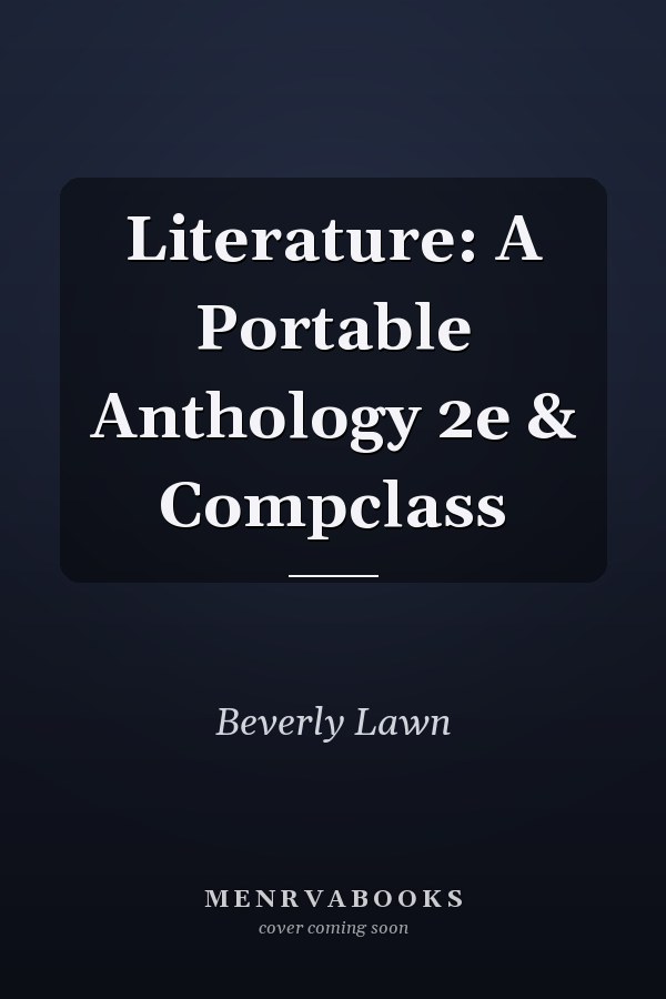 Literature: A Portable Anthology 2e & Compclass