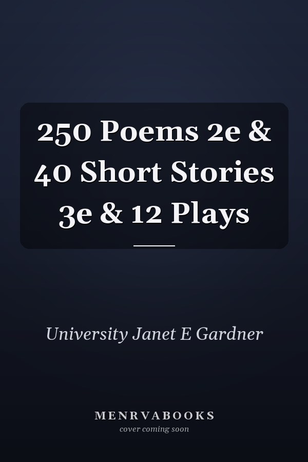 250 Poems 2e & 40 Short Stories 3e & 12 Plays
