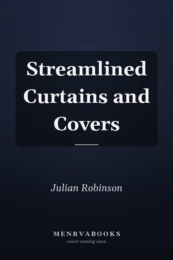 Streamlined Curtains and Covers