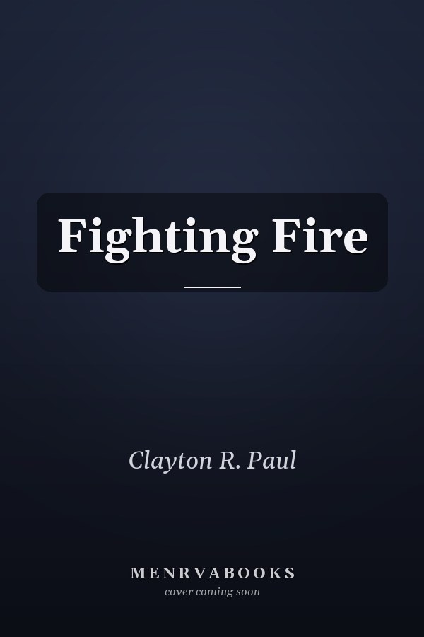 Fighting Fire