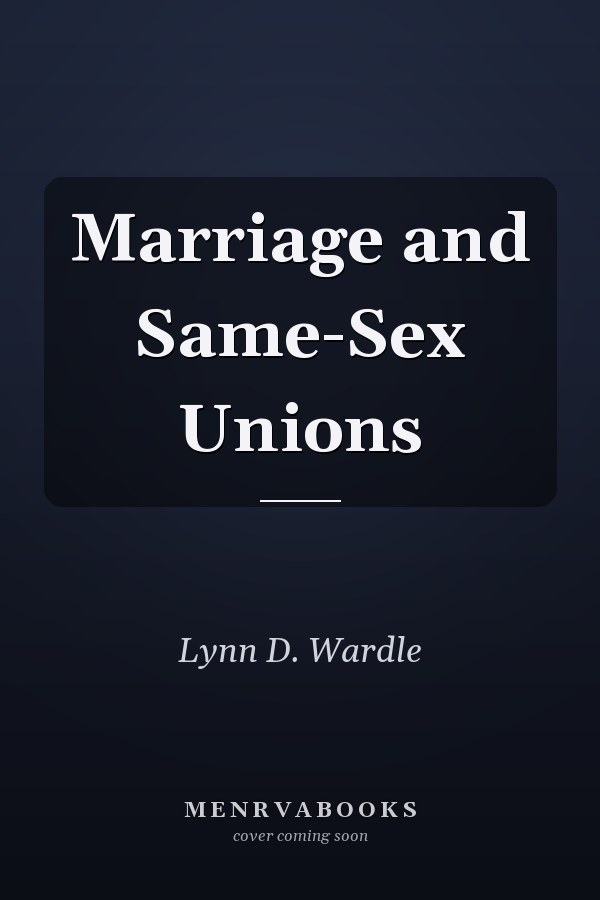 Marriage and Same-Sex Unions