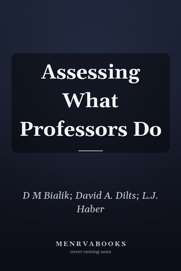 Assessing What Professors Do