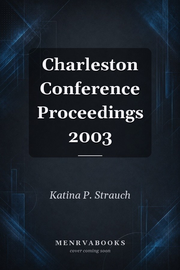 Charleston Conference Proceedings 2003