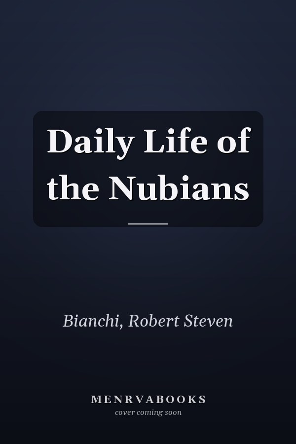 Daily Life of the Nubians