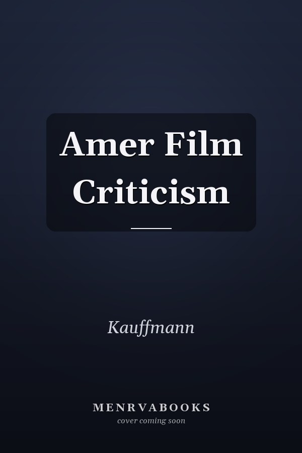 Amer Film Criticism