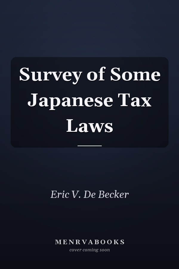 Survey of Some Japanese Tax Laws