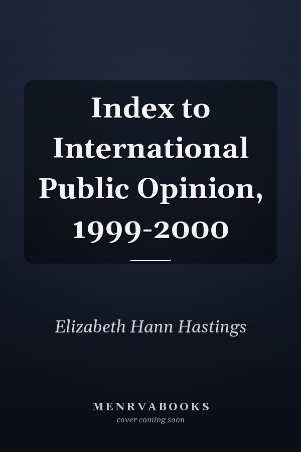 Index to International Public Opinion, 1999-2000