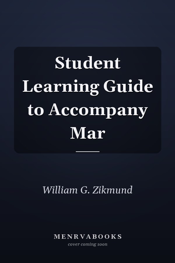 Student Learning Guide to Accompany Mar