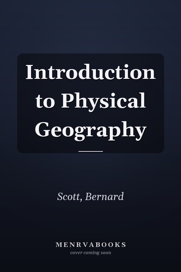 Introduction to Physical Geography