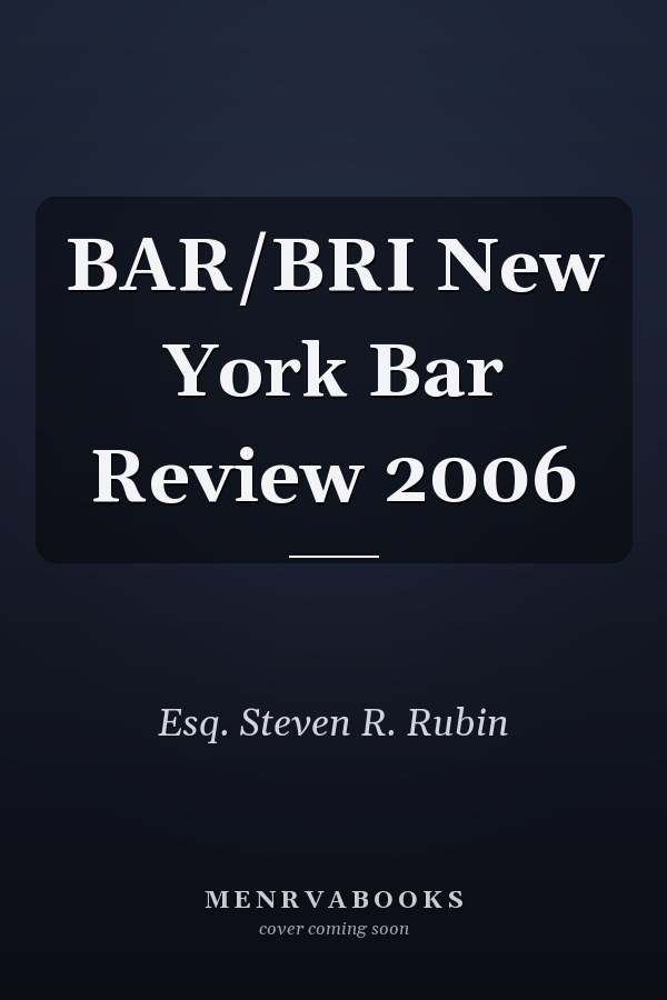 BAR/BRI New York Bar Review 2006
