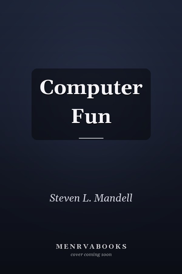 Computer Fun