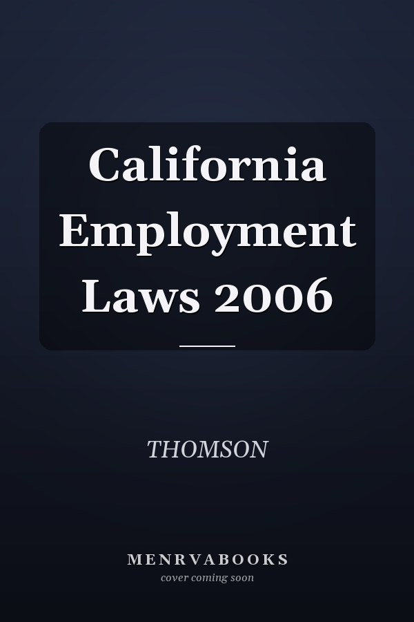 California Employment Laws 2006