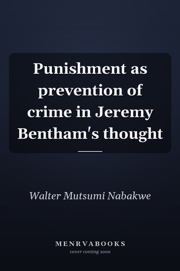 Punishment as prevention of crime in Jeremy Bentham's thought