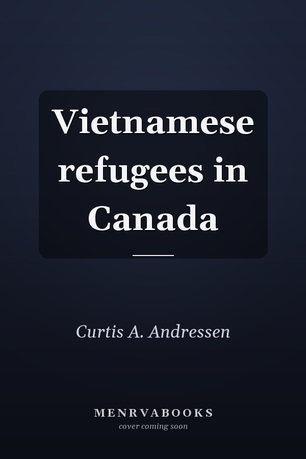 Vietnamese refugees in Canada