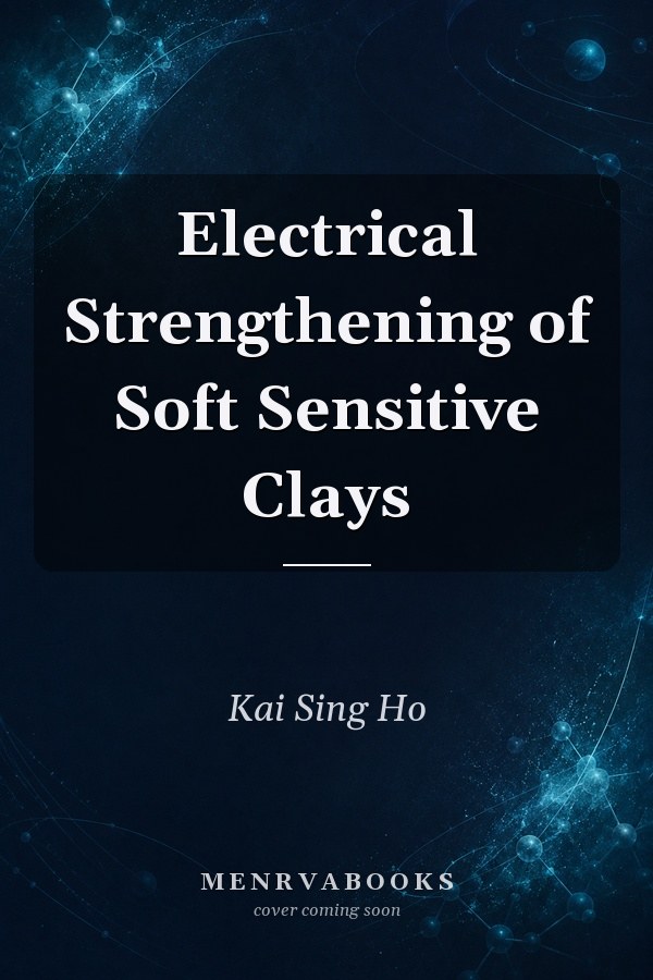 Electrical Strengthening of Soft Sensitive Clays
