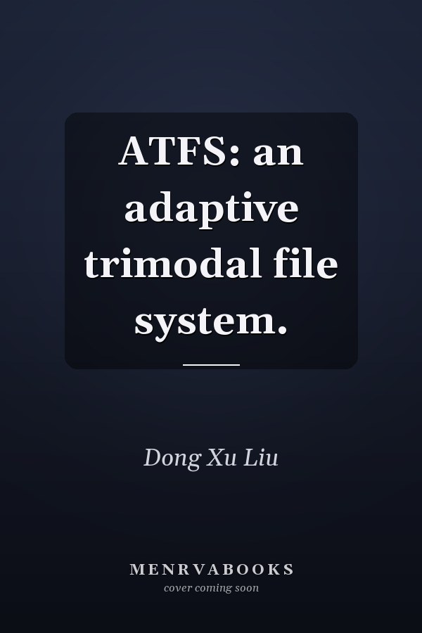 ATFS: an adaptive trimodal file system.