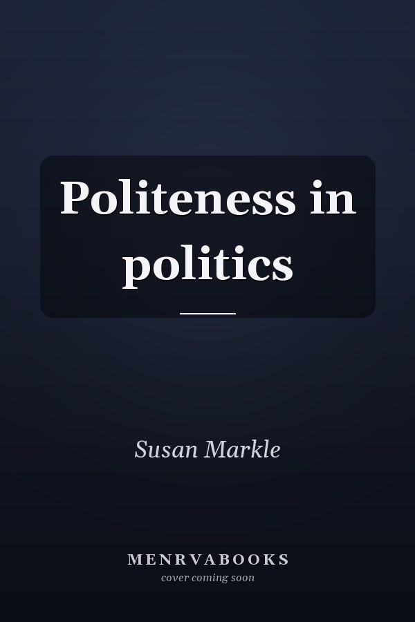 Politeness in politics