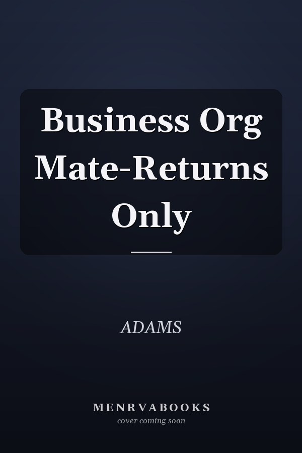 Business Org Mate-Returns Only