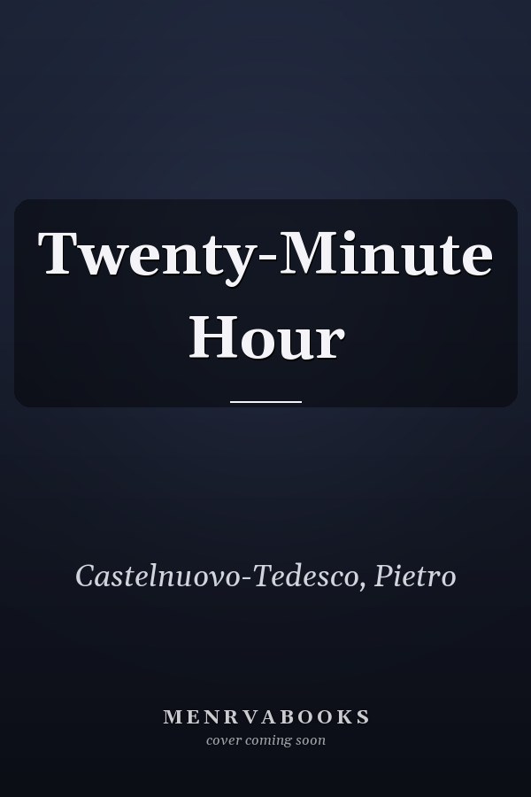 Twenty-Minute Hour