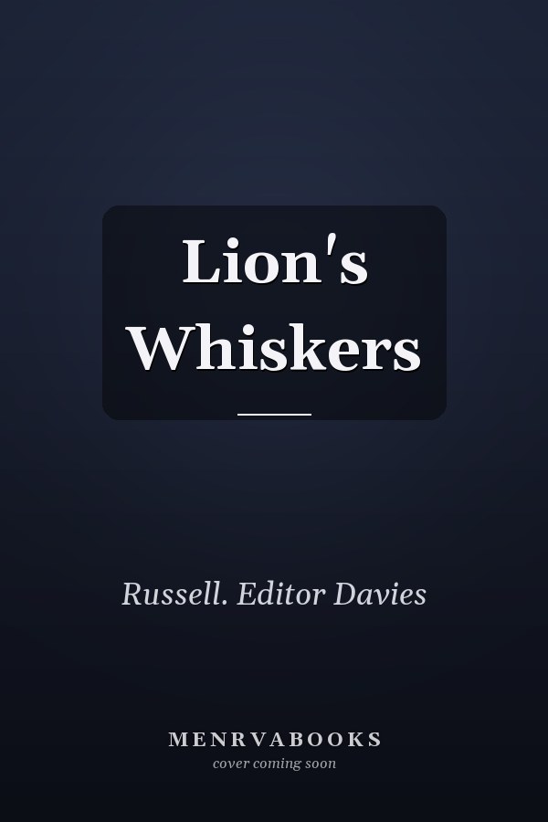 Lion's Whiskers