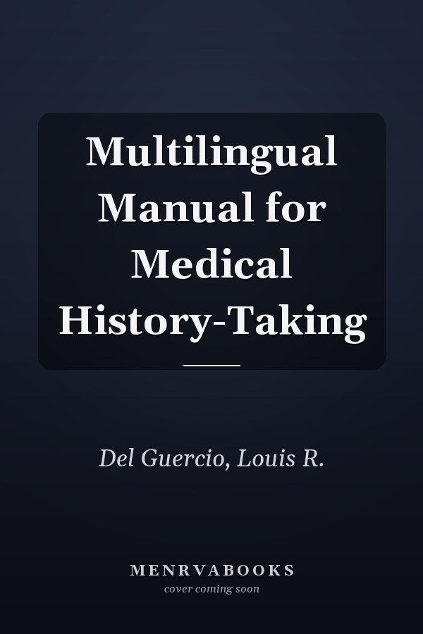 Multilingual Manual for Medical History-Taking