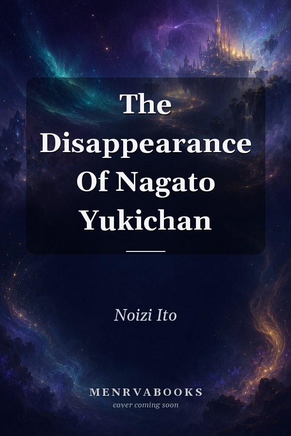 The Disappearance of Nagato Yuki-chan