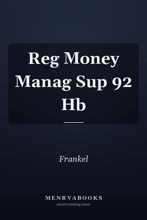 Reg Money Manag Sup 92 Hb