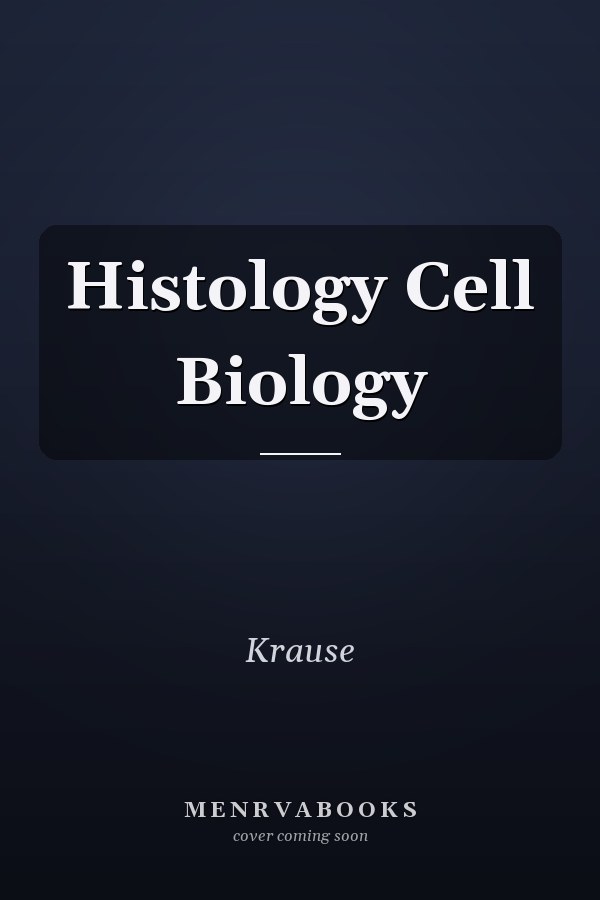 Histology Cell Biology