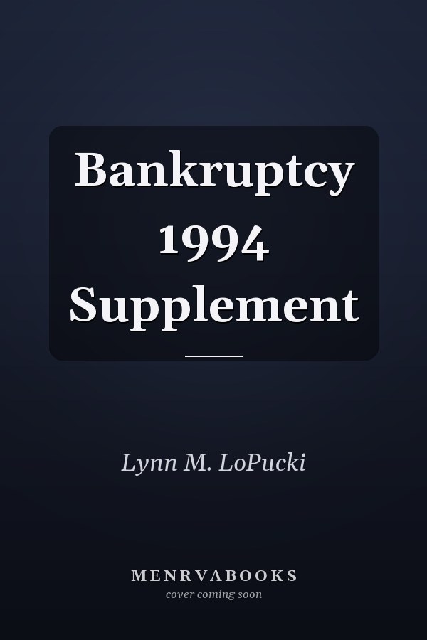Bankruptcy 1994 Supplement