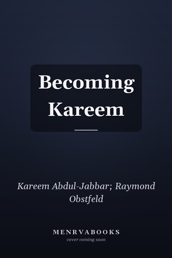 Becoming Kareem