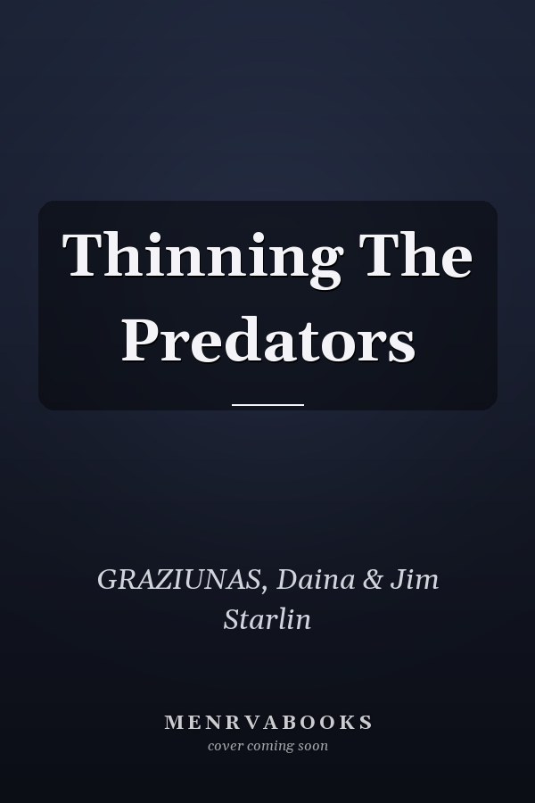 Thinning The Predators