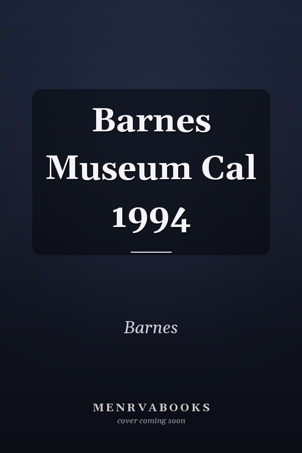 Barnes Museum Calendar 1994