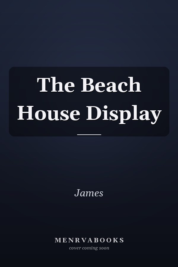 The Beach House Display