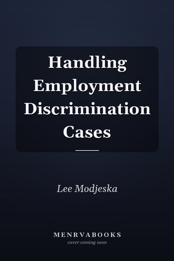 Handling Employment Discrimination Cases