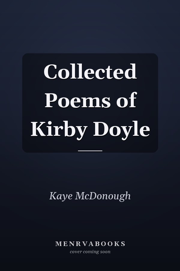 Collected Poems of Kirby Doyle