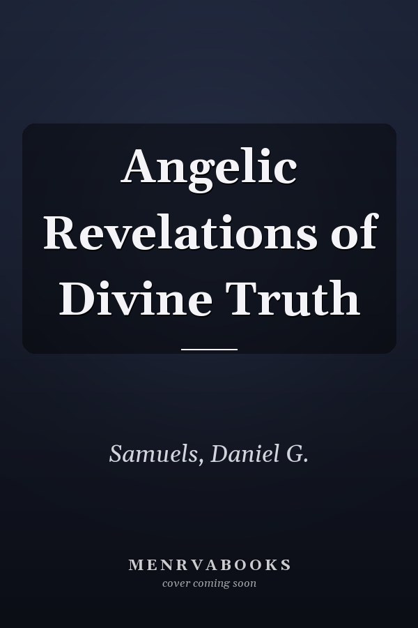 Angelic Revelations of Divine Truth
