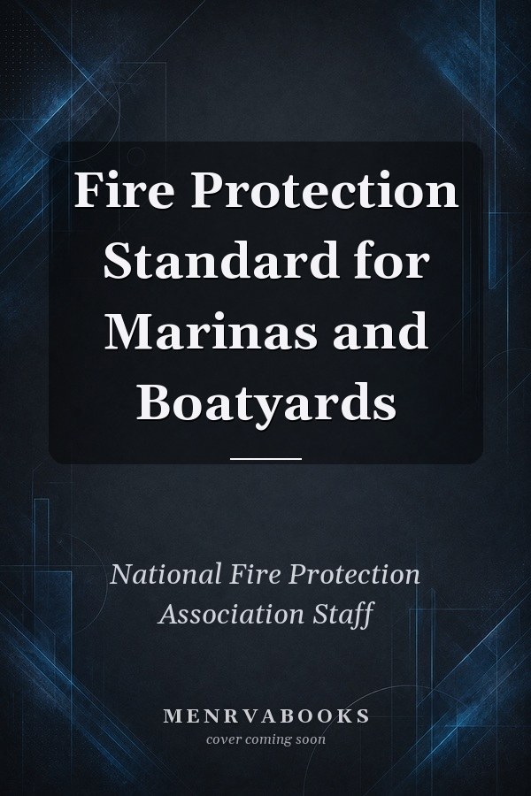 Fire Protection Standard for Marinas and Boatyards