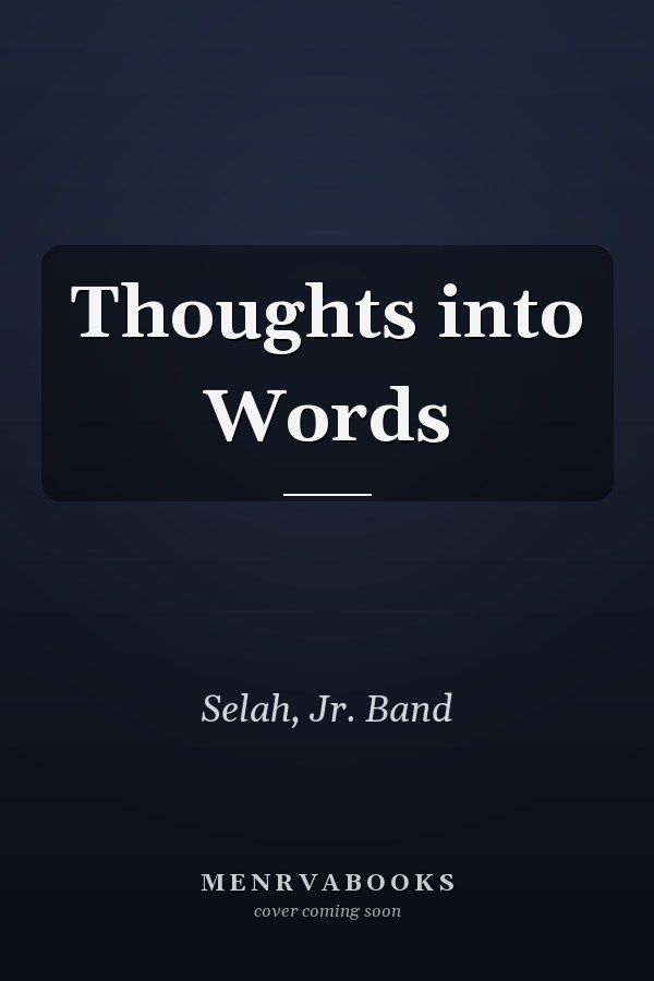 Thoughts into Words