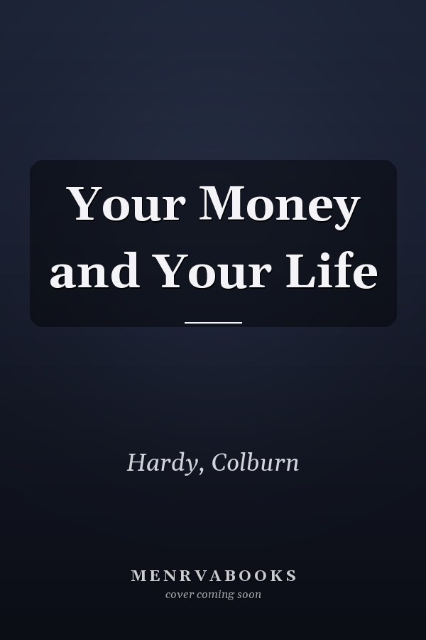 Your Money and Your Life